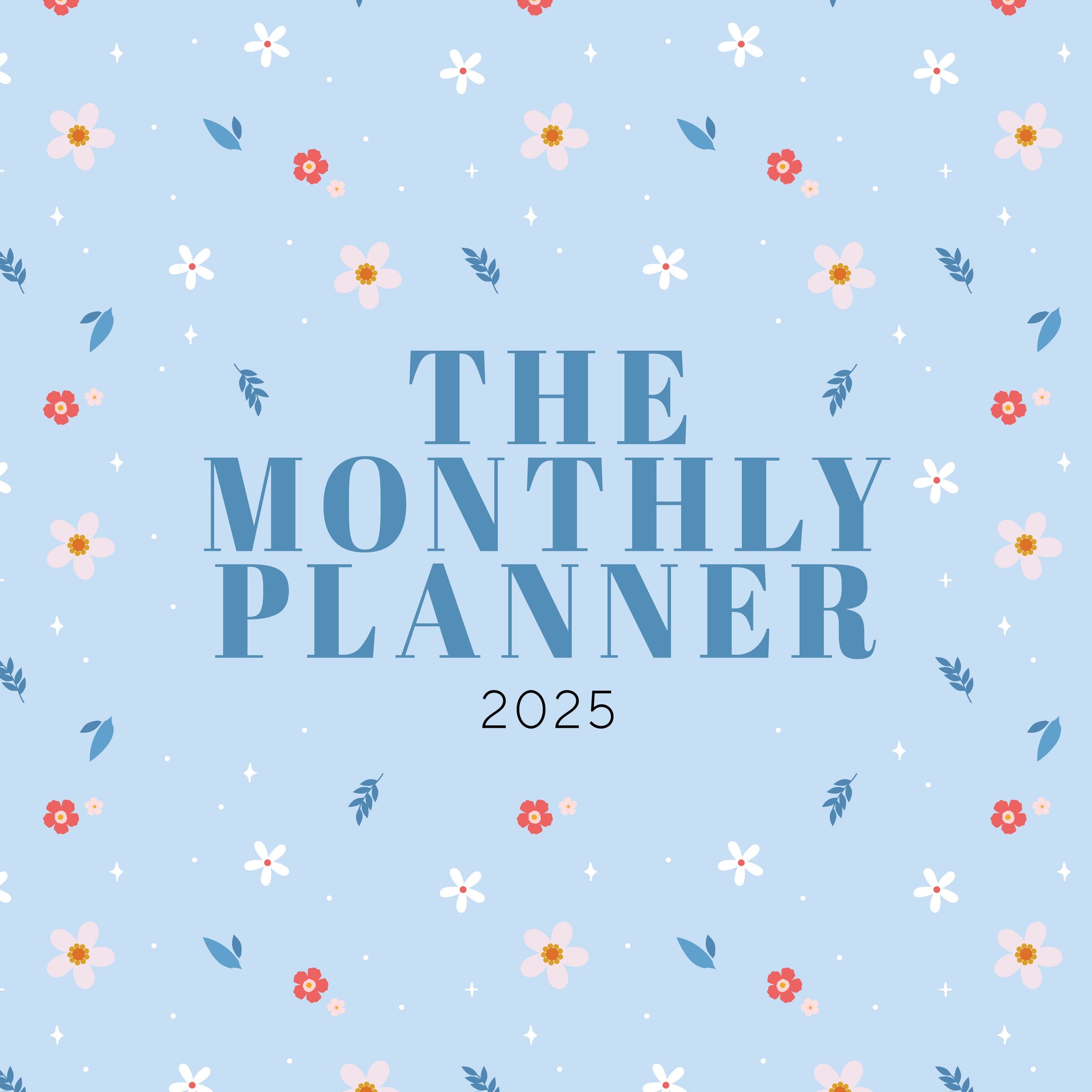 The Monthly Planner Calendar 2025 Cover